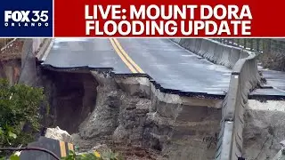 LIVE: Mount Dora officials provide update on devastating flooding