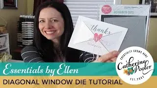 Diagonal Window Die Ellen Hutson with Catherine Pooler