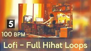 100 BPM Full Hihat Drum Loops 5 [FREE Serpent Lofi Sample Packs] | Royalty Free Stock Drum Samples