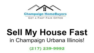 Sell My House Fast Champaign - No Zillow or Craigslist Needed