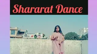 Shararat Dance 💃 trending #dance #trending #subscribe #channel 