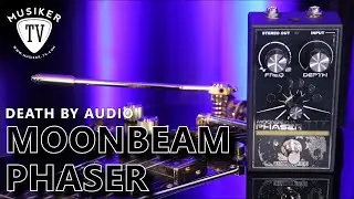 Death by Audio Moonbeam Phaser - Demo