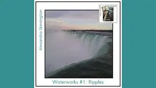 Ripples (Track 13: Perspectives - 19 Piano Miniatures)