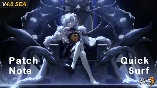 V4.0 SEA - Patch Note & Quick Surf | Honkai Impact 3
