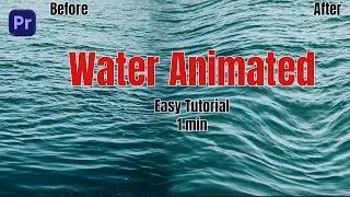 How to Animate Water Ripple Effect in Adobe Premiere Pro | Realistic Water Movement Tutorial