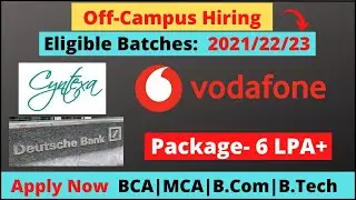 vodafone, cyntexa, deutsche bank hiring | off campus drive 2022 | 2021 | 2023