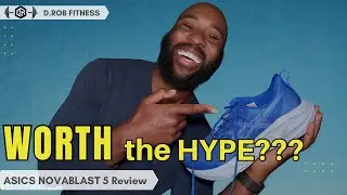 How to Pick the Right Running Shoe + ASICS Novablast 5 Tested!