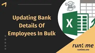 Updating  Bank Details Of Employee In Bulk | Runtime HRMS