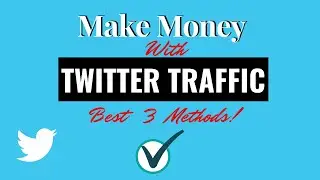 HOW TO MAKE MONEY ONLINE WITH TWITTER FREE TRAFFIC | ClickBank  (Best 3 Methods)