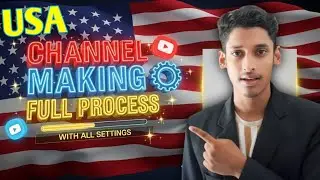 मेरी तरह USA CHANNEL बनाओ Full process | USA CHANNEL Making Full Process #trending #youtubevideo 