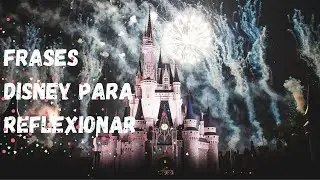 Frases de Disney para reflexionar
