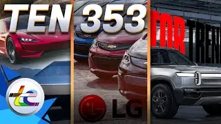 TEN 353: Tesla Cybertruck, Roadster задерживается, последние новости об отзыве электромобилей Bolt, обзоры MotorTrend Rivian, Lucid