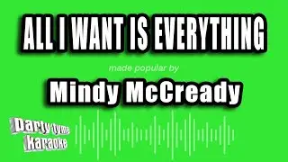 Mindy McCready - All I Want Is Everything (Karaoke Version)