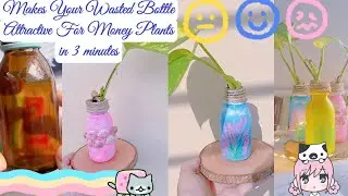 || DIY 4 beautiful bottle art ideas for money plant decor || #asmr #diy #craft #homedecor #art