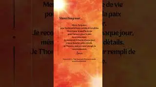 Pri&egrave;re de gratitude ✨ Dis merci &agrave; Dieu pour tes b&eacute;n&eacute;dictions