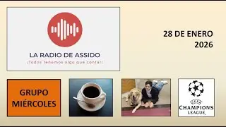 La Radio de ASSIDO 28 de Enero de 2026