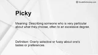 Picky Meaning