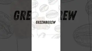 Greenbrrew's Premium Green Coffee Beans Collection #greencoffee #premiumcoffee #coffeetime