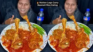 🔥 Mutton Legs Curry Basmati Rice Eating Challenge | Video 199