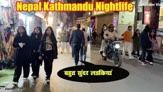 Friday Nightlife of Thamel Kathmandu Nepal |  Ep-02