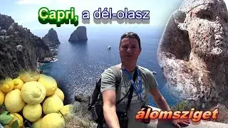 CAPRI, a dél-olasz álomsziget, Olasz kalandok - 2. rész #2