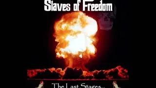 Slaves of Freedom - Injected (2004)