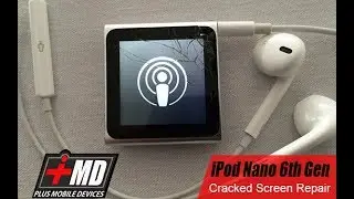 iPod nano 6th Gen. Cracked Screen Repair