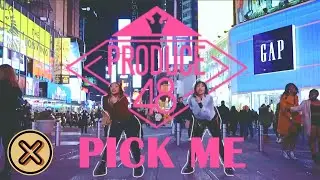 [KPOP IN PUBLIC NYC & JAPAN] PRODUCE 48 - PICK ME (내꺼야) | Dance Cover by CDC