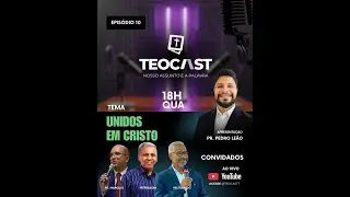 EPISÓDIO 10: UNIDOS EM CRISTO