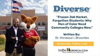 Frozen Job Market, Forgotten Students: Why Men of Color Need Community Colleges Now