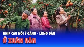 The bridge connecting the Party's will and the people's hearts in Xuan Van.