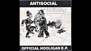 Antisocial - Official Hooligan EP (1983) FULL ALBUM