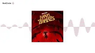 The Lorehounds - Marvel Zombies (2025) - MCUniverse