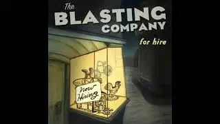 The Blasting Company - Remember Then (Official Audio)