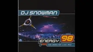 DJ Snowman &ndash; Energy 98 - The Nonstop Live-Mix