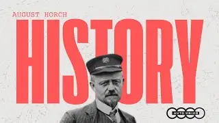 History of Audi - Everything You Need to Know!