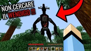 NON CERCARE IL WENDIGO !!! - Minecraft ITA