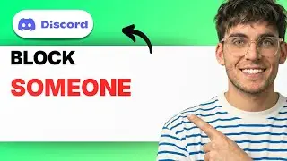 How to Block Someone on Discord [2026 Full Guide]