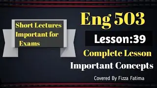 Eng 503|Lesson 39 & 40|Last lecture|ELT