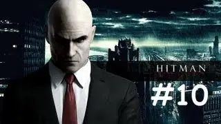 Hitman Absolution Walkthrough - Part 10