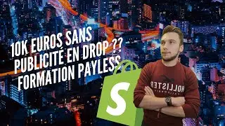 10K EUROS SANS PAYER DE PUB EN DROP ? - formation payless - 1000 euros &agrave; gagner !
