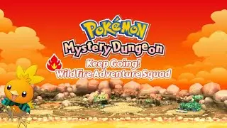 Twitch Stream | Pok&eacute;mon Mystery Dungeon: Wildfire Adventure Squad Full Playthrough