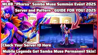 Mobile Legends Pharsa Samba Muse Summon Event 2025 Server and Pattern Guide for You JayB 2N-e4