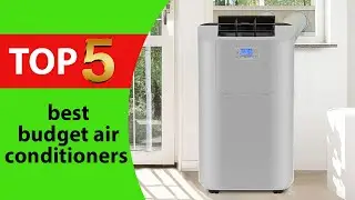 Top 5 Best Budget Air Conditioners in 2026
