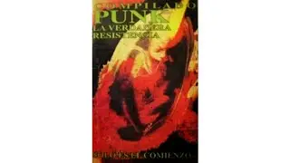 Compilado/Punk La Verdadera Resistencia/..Solo es el comienzo/ 2000
