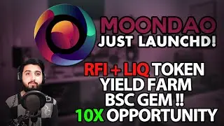 MOONDAO JUST LAUNCHD! - RFI+RIG TOKEN YIELD FARM BSC GEM !! 100X OPPORTUNITY