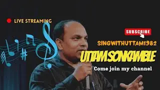 Live streaming of Uttam Sonkamble