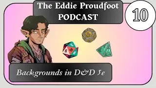 D&D 5e Backgrounds Explained
