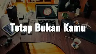 Raisa, Rony Parulian - Tetap Bukan Kamu || [Mix Playlist Lirik Indonesia]