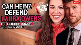 KCD: Can Heinz Defend Laura Owens, Again?! - Debate @LethalLauren904